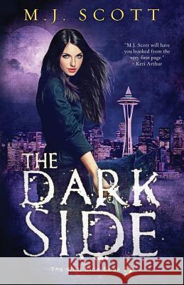 The Dark Side M J Scott   9780992461584 Emscott Enterprises