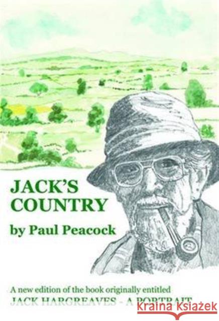 Jack's Country Paul Peacock, Dave Knowles 9780992722043
