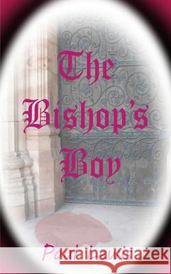 The Bishop's Boy Paul Lewis 9780993243004