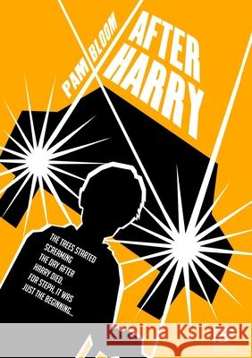 After Harry Pam Bloom 9780995527256