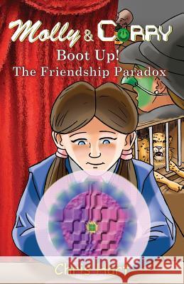 Boot Up|: The Friendship Paradox Christopher Hart 9780995656819 Nitere Publishing