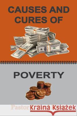 Causes And Cures Of Poverty J Paul Reno 9780996259194 Old Paths Publications, Inc