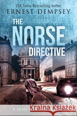 The Norse Directive Ernest Dempsey 9780996312226