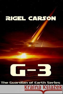 G-3 Rigel Carson Maggie Toussaint 9780996770620