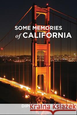 Some Memories of California Dipo Kalejaiye 9780997868951 Cissus World Press