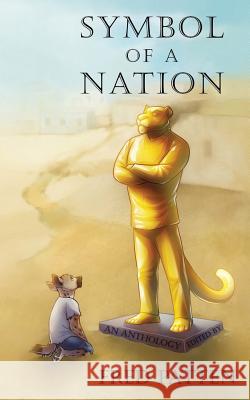 Symbol of a Nation Fred Patten 9780997912531