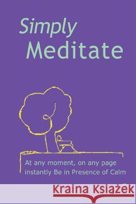 Simply Meditate Estherleon Schwartz   9780998739502