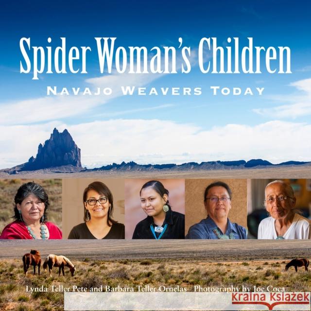 Spider Woman's Children: Navajo Weavers Today Coca, Joe 9780999051757