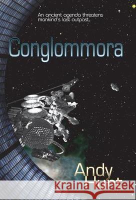 Conglommora Andy Hunt 9780999256015