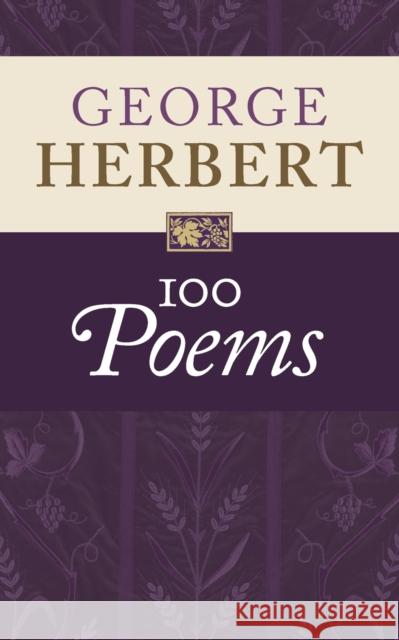George Herbert: 100 Poems George Herbert Helen Wilcox 9781009011891