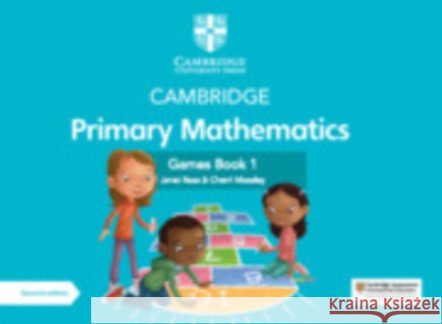 Cambridge Primary Mathematics Games Book 1 with Digital Access [With Access Code] Janet Rees Cherri Moseley 9781009099424