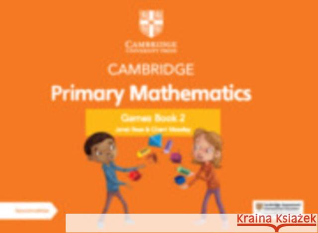 Cambridge Primary Mathematics Games Book 2 with Digital Access Janet Rees Cherri Moseley 9781009099431