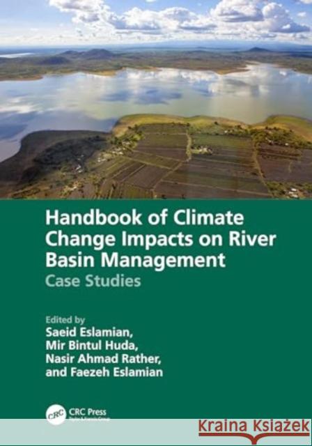Handbook of Climate Change Impacts on River Basin Management  9781032041827 Taylor & Francis Ltd