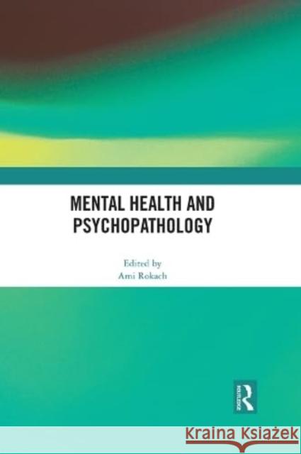 Mental Health and Psychopathology  9781032153186 Taylor & Francis Ltd