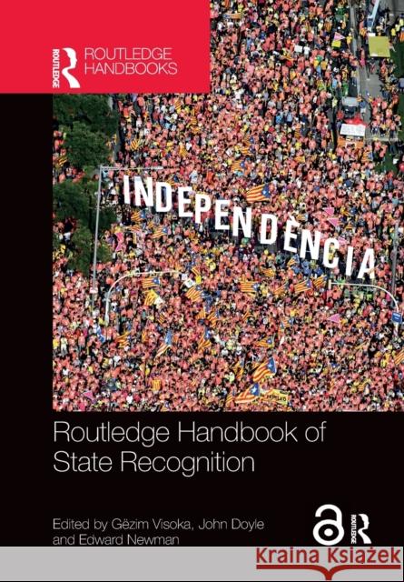 Routledge Handbook of State Recognition G Visoka John Doyle Edward Newman 9781032177274 Routledge