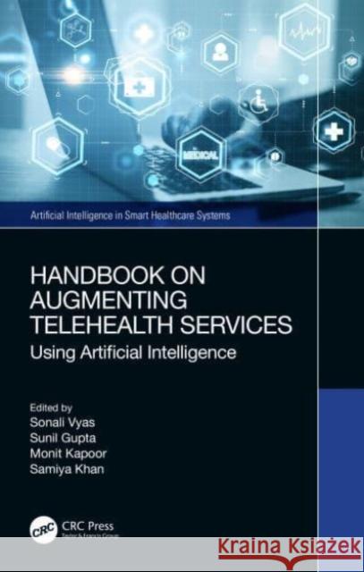 Handbook on Augmenting Telehealth Services  9781032385464 Taylor & Francis Ltd