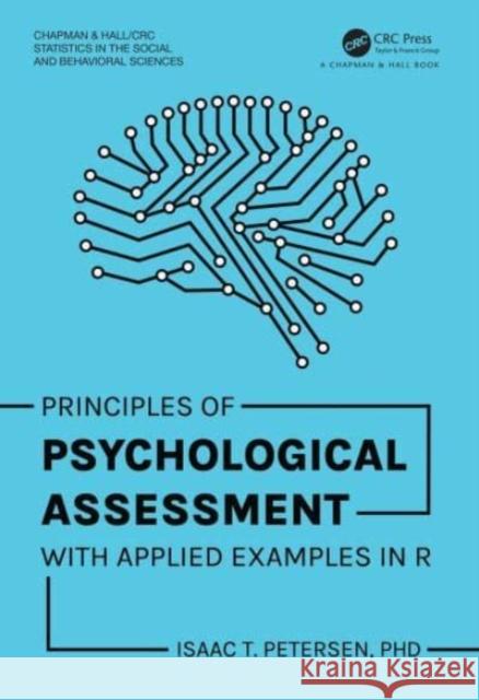 Principles of Psychological Assessment Isaac T. Petersen 9781032413068 Taylor & Francis Ltd