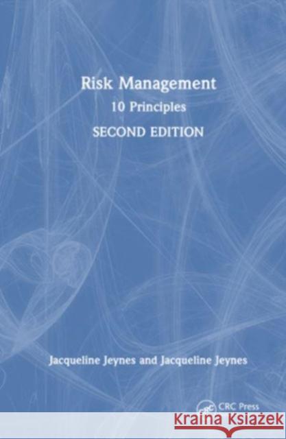 Risk Management Jacqueline Jeynes 9781032522302 Taylor & Francis Ltd