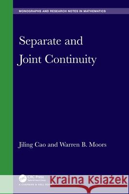 Separate and Joint Continuity Jiling Cao Warren B. Moors 9781032754765 CRC Press