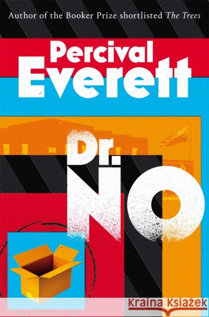 Dr. No Percival Everett 9781035036462