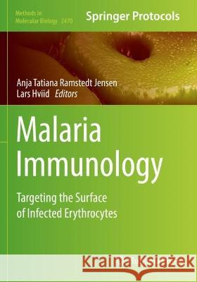 Malaria Immunology  9781071621912 Springer US