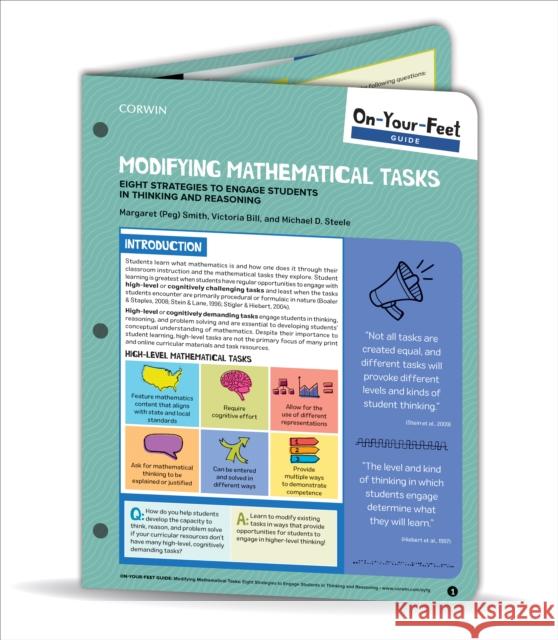 On-Your-Feet Guide: Modifying Mathematical Tasks: Eight Strategies to Engage Students in Thinking and Reasoning Margaret (Peg) S. Smith Victoria L. Bill Michael D. Steele 9781071807972