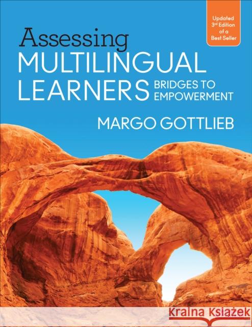 Assessing Multilingual Learners Margo Gottlieb 9781071897270