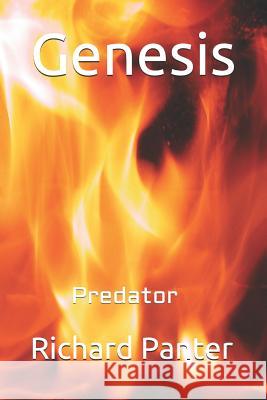 Genesis: Predator Richard Alexander Panter 9781074249397