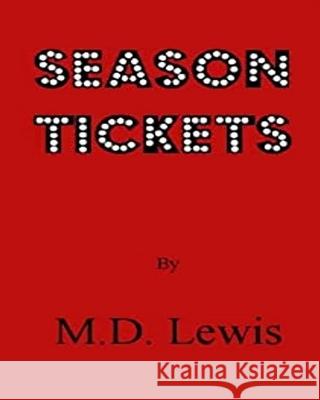 Season Tickets: 1988 Lewis 9781080401765