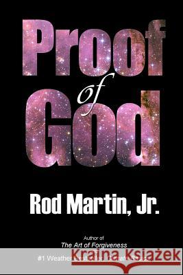 Proof of God Rod Marti 9781080763818