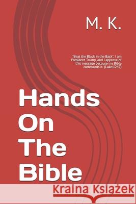 Hands On The Bible: 
