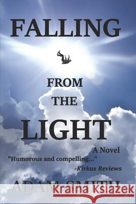 Falling From The Light Adam Smith 9781086596359