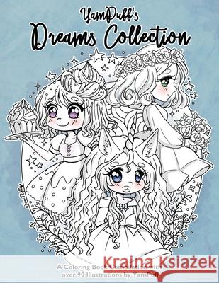 YamPuff's Dreams Collection: A Coloring Book Compilation with Over 90 Illustrations by YamPuff Yasmeen H Eldahan 9781087898315