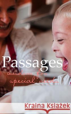 Passages: Wisdom for Special Needs Larry Hargrave 9781097796663