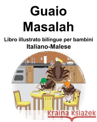 Italiano-Malese Guaio/Masalah Libro illustrato bilingue per bambini Suzanne Carlson Richard Carlson 9781099407017