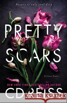 Pretty Scars CD Reiss 9781099507557 Independently Published