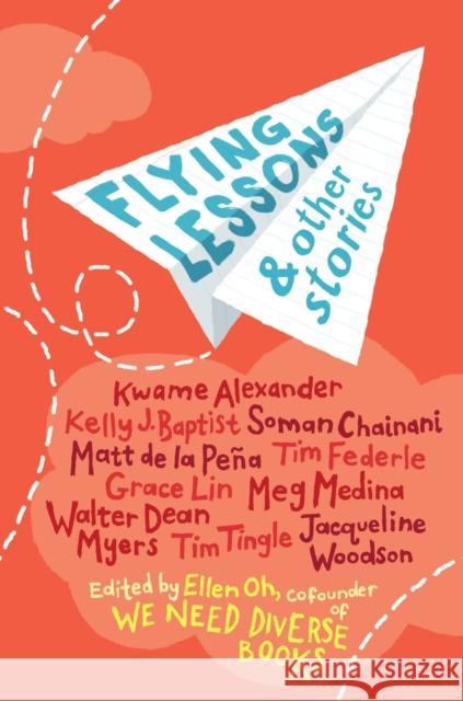 Flying Lessons & Other Stories Ellen Oh 9781101934593