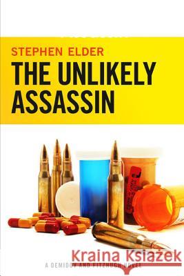 The Unlikely Assassin Stephen Elder 9781105516610