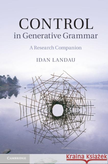 Control in Generative Grammar Landau, Idan 9781107016972 0