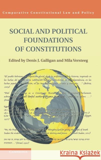 Social and Political Foundations of Constitutions Denis Galligan Mila Versteeg 9781107032880 Cambridge University Press