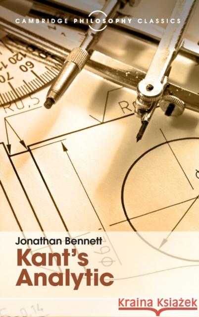 Kant's Analytic Jonathan Bennett 9781107140547 Cambridge University Press