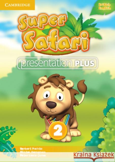 Super Safari Level 2 Presentation Plus DVD-ROM Herbert Puchta, Günter Gerngross, Peter Lewis-Jones 9781107476998