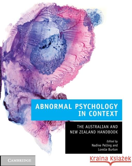 Abnormal Psychology in Context Pelling, Nadine 9781107499775