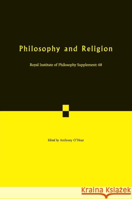 Philosophy and Religion Anthony O'Hear 9781107615984 Cambridge University Press