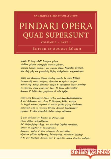 Pindari Opera Quae Supersunt Böckh, August 9781108063593 Cambridge University Press