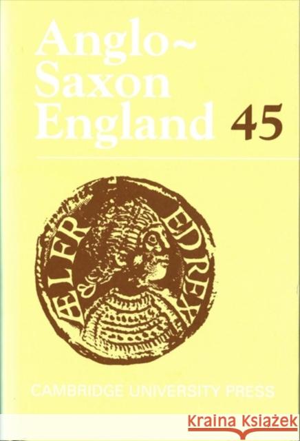 Anglo-Saxon England Rosalind Love Simon Keynes Andy Orchard 9781108419253