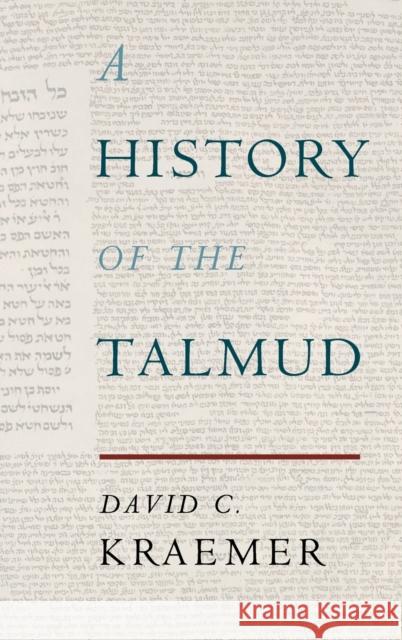 A History of the Talmud David Kraemer 9781108481366