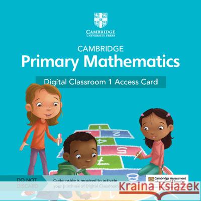 Cambridge Primary Mathematics Digital Classroom 1 Access Card (1 Year Site Licence) Tutors24 Cherri Moseley Janet Rees 9781108824361