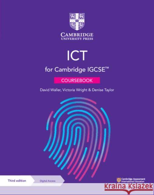 Cambridge IGCSE™ ICT Coursebook with Digital Access (2 Years) Denise Taylor 9781108901093 Cambridge University Press