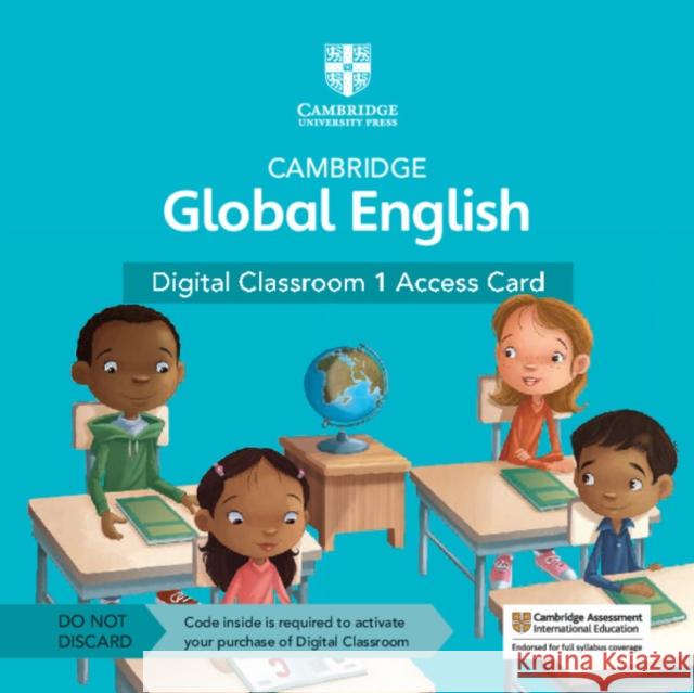 Cambridge Global English Digital Classroom 1 Access Card (1 Year Site Licence) Paul Drury 9781108925464 Cambridge University Press